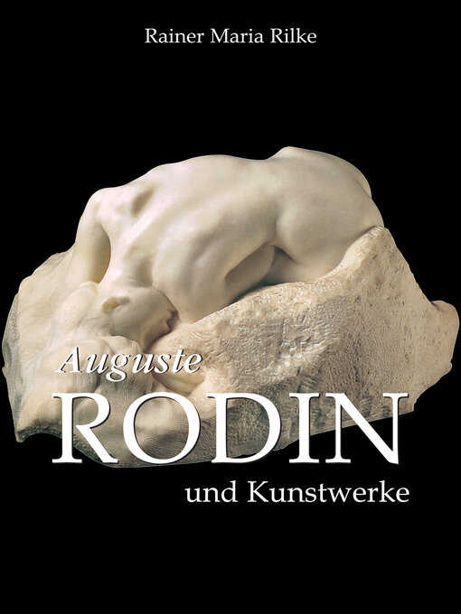 Title details for Rodin by Rainer Maria Rilke - Available